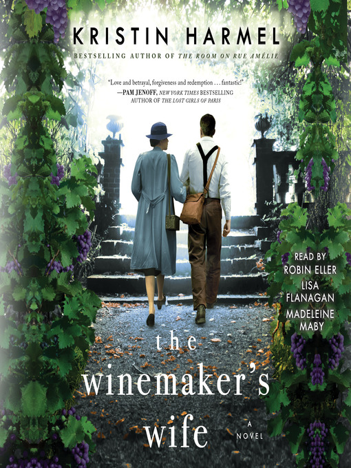 Title details for The Winemaker's Wife by Kristin Harmel - Wait list